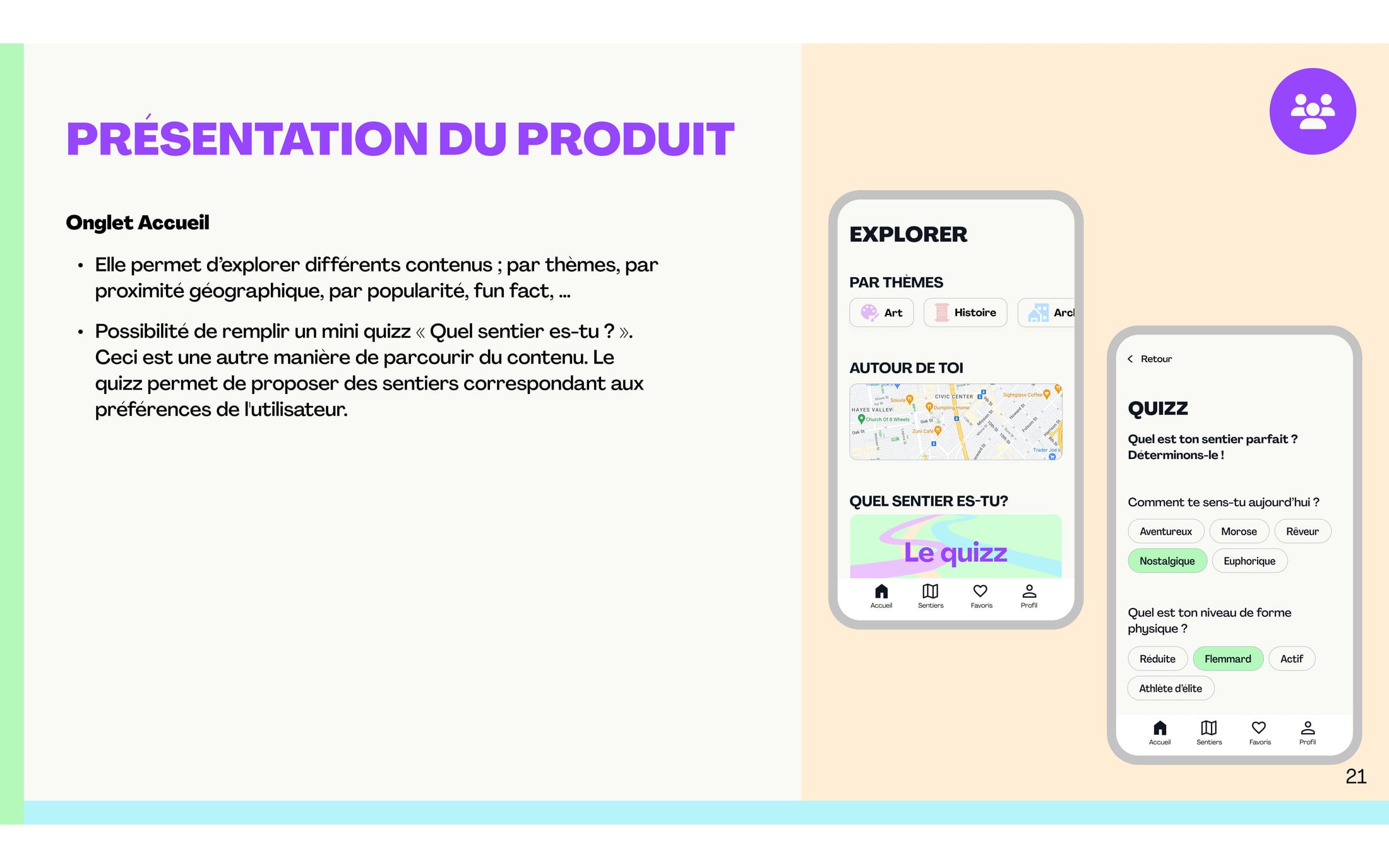 A product slide, "Onglet Accueil", showing the home tab on mobile: exploring trails by theme, proximity and popularity, and a "which trail are you" quiz that recommends trails.